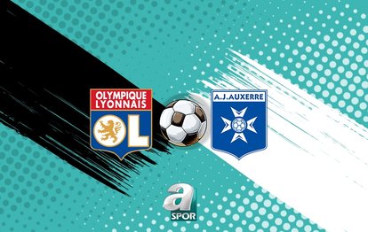 Lyon-Auxerre MAÇI İZLE | Ne zaman, saat kaçta, hangi kanalda?